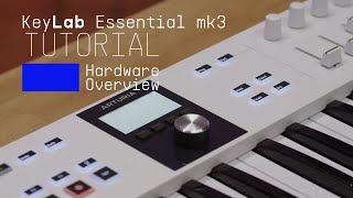 Tutorials  KeyLab Essential mk3  Overview [upl. by Herrera473]