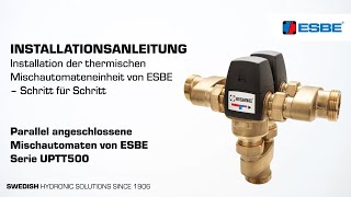 Installation der thermischen Mischautomateneinheit von ESBE – UPTT500 [upl. by Fife]