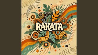 Rakata [upl. by Ezar]