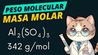 Cómo calcular la Masa Molar o Peso Molecular de un compuesto [upl. by Farron990]