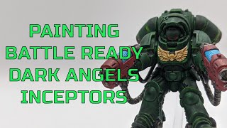 Painting Battle Ready Dark Angels Primaris Inceptors  Warhammer 40K [upl. by Enihpad885]