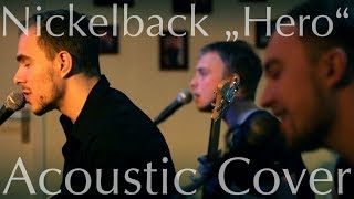 Nickelback  Hero Acoustic Cover by The Pitch Pipes [upl. by Sherl]