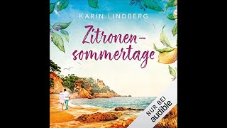 Kostenloses Hörbuch Karin Lindberg  Zitronensommertage [upl. by Halimeda]