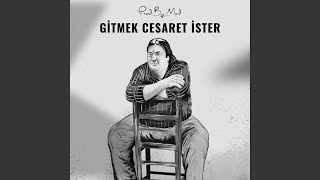 Gitmek Cesaret İster [upl. by Auliffe]