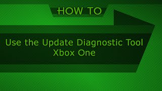 How to Use the Update Diagnostic Tool on Xbox One [upl. by Dalli]