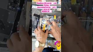 realme c35 display change short video [upl. by Curren]