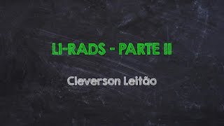 RADIODICAS  Classificação LI RADS Parte 2 [upl. by Melantha]