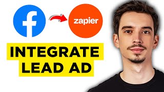 How To Integrate Facebook Lead Ad With Zapier 2024  Step by Step Tutorial [upl. by Assirem438]