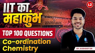 Top 100 Questions  Coordination Chemistry  IIT JAM 2025  Lecture 2  IFAS [upl. by Alliuqat366]