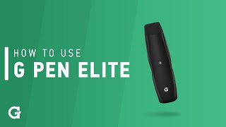 How to Use G Pen Elite Dry Herb Vaporizer Tutorial [upl. by Alset363]