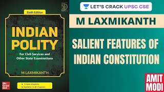 L3 Salient Features of Indian Constitution  M Laxmikanth  UPSC CSEIAS 2020  Amit Sir [upl. by Minne]