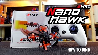 How to Bind the Emax Nanohawk  nano hawk [upl. by Nereil]