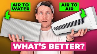 Air To Air Vs Air To Water Heat Pumps Whats Better [upl. by Pompea188]