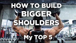 My TOP 5 BEST Shoulder Workouts  YOU NEED TO BE DOING THEM [upl. by Anitteb259]