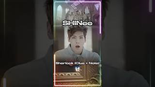 SHINee  Sherlock Clue  Note shinee music song kpop [upl. by Yelmene779]