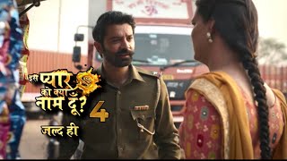 Is Pyaar Ko Kya Naam Doon  Season 4 New Promo  Barun Sobti Sanaya Irani New Look  New Story [upl. by Sanjay]