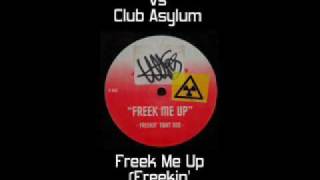 Jodeci vs Club Asylum  Freek Me Up Dub [upl. by Nylhtac79]