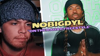 NoBigDyl  “On The Radar Freestyle” LIVE REACTION DUDE WENT CRAZY🔥🔥🔥 [upl. by Galatea]