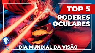 TOP 5 Poderes Oculares  Dia Mundial da Visão [upl. by Ahseuqram95]