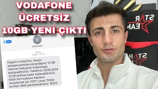 VODAFONE HEDİYE 10GB  VODAFONE BEDAVA İNTERNET KAZANMAK 2024  VODAFONE BEDAVA İNTERNET KANITLI [upl. by Noid]