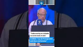 Análisis quotLey de Presupuesto está llena de foradosquot [upl. by Roddy]