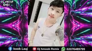 tawm Rooj tsis xav los tsev Dj hmoob Remix [upl. by Hillari]