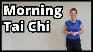 MORNING TAI CHI  15 MINS  Gentle [upl. by Lettig]