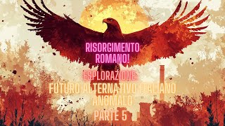 FUTURO ALTERNATIVO ITALIANO ANOMALO [upl. by Haroppizt]