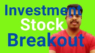 How to make long term investment in stock market Invest Management Stock Breakout  30824 [upl. by Akinwahs542]