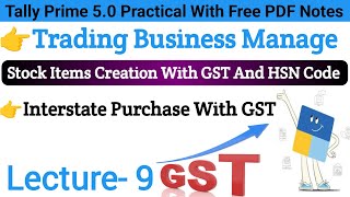 Interstate Purchase Entry With GST In Tally Prime  Tally Prime 50  Tally 50 Course  Lecture 9 [upl. by Anotyal646]