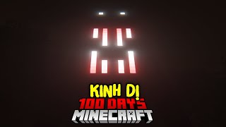 100 DAYS SINH TỒN KINH DỊ TRONG MINECRAFT [upl. by Kiryt]