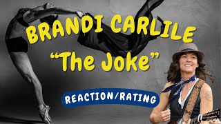 Brandi Carlile  The Joke REACTIONGIFT REQUEST [upl. by Nollid967]