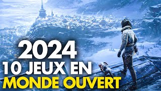 PS5 Xbox Series amp PC  Les 10 jeux en MONDE OUVERT les plus attendus en 2024 💥 [upl. by Crocker]