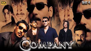 Company Full Movie  Ajay Devgan  Vivek Oberoi  Manisha Koirala Matondkar  Review amp Facts HD [upl. by Hannej390]