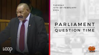 Parliament Question Time  Tuesday 13th of February 2024 [upl. by Nette]