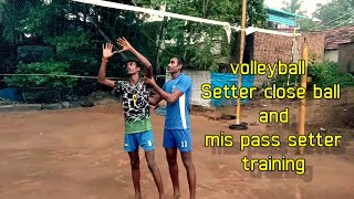 volleyball setter close ball and mis pass setter training [upl. by Eran555]