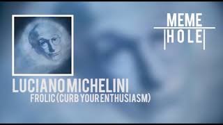 Luciano Michelini  Frolic Curb Your Enthusiasm [upl. by Nylasor769]