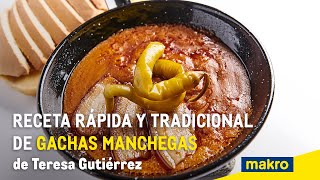 Receta rápida y tradicional de gachas Manchegas de Teresa Gutiérrez [upl. by Novonod416]