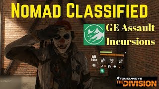 The Division Nomad Classified Build for The Incursions and GE Assault [upl. by Jeavons]