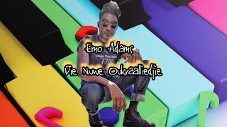 Emo Adams  Die Nuwe Oukraalliedjie Original [upl. by Kcim]