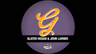 Slater Hogan amp John Larner  Caught Out [upl. by Eiramave]