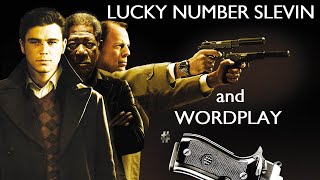 Lucky Number Slevin and Wordplay [upl. by Brathwaite114]