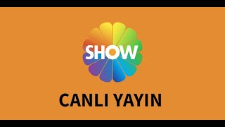 Show TV  Canlı Yayın ᴴᴰ İzle  Show Tv Canlı İzle [upl. by Trepur599]