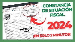 CONSTANCIA DE SITUACIÓN FISCAL 2024  DESCARGA TU CSF EN MINUTOS [upl. by Annahsal]