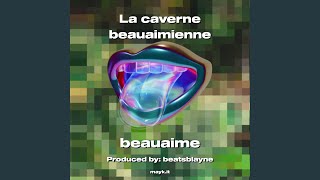 La caverne beauaimienne [upl. by Hesther]