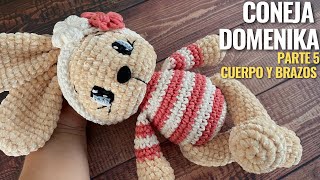 CONEJITA Doménika AMIGURUMI a crochet  PARTE 5 Cuerpo y brazos [upl. by Shanleigh271]