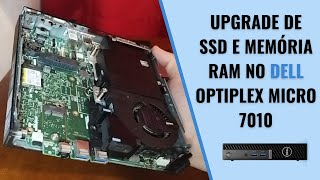 Dell Optiplex 7010 Micro Upgrade de Memória e SSD [upl. by Neumark]