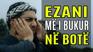 Ezani me i Bukur ne Bote  Me Titra Shqip [upl. by Ettelohcin]