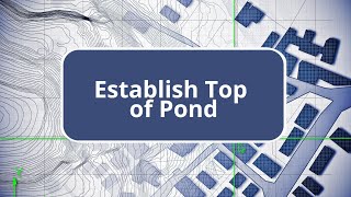 Establish Top of Pond  Site Design with TBC [upl. by Elleiad]