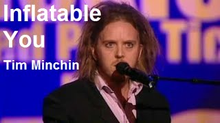 Tim Minchin  quotInflatable Youquot  w Lyrics [upl. by Eilsew987]